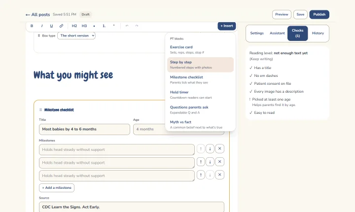 The writer's editor: a milestone checklist block, the Insert menu listing PT blocks such as Exercise card, Hold timer and Myth vs fact, and a Checks panel confirming no em dashes, patient consent on file and image descriptions.